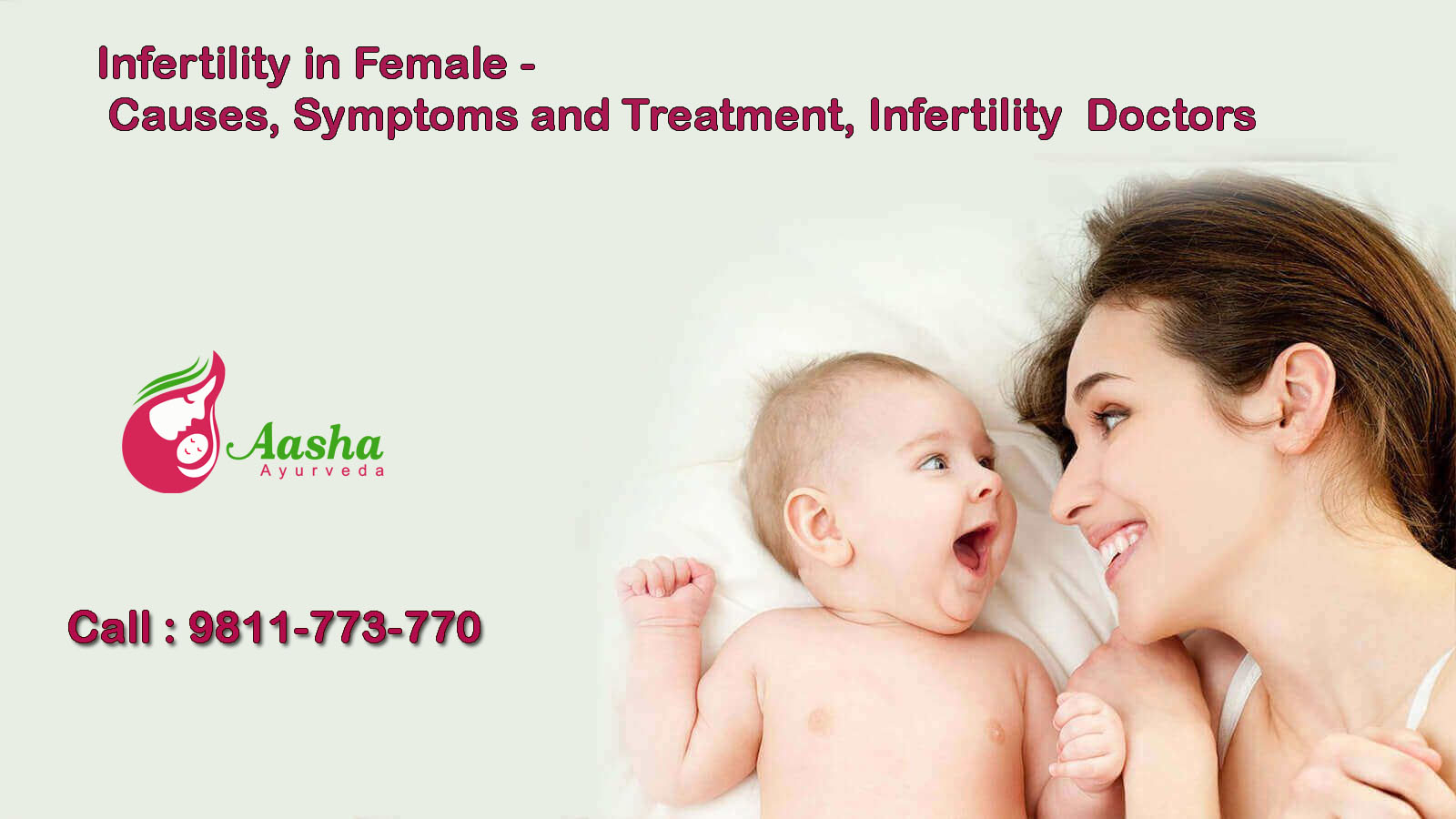 Infertility Female : Causes Symptoms and Significance Of Ayurvedic Treatment