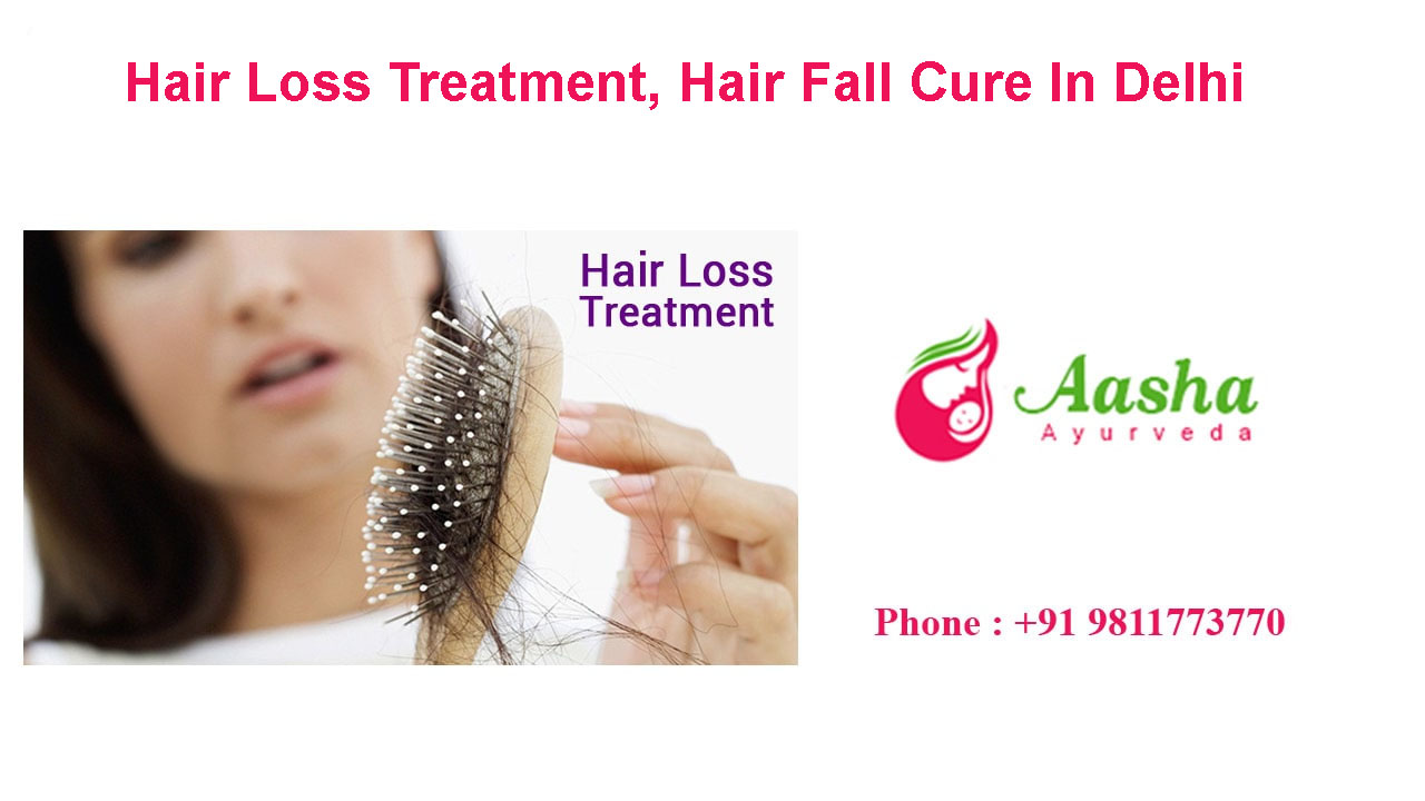 Hair Loss Treatment, Hair Fall Cure In Delhi