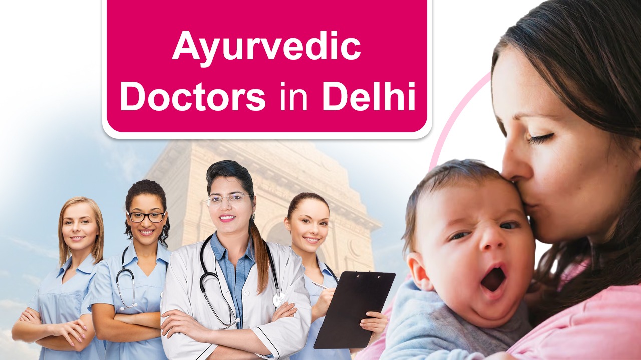 Ayurvedic Doctors In Delhi, India, 