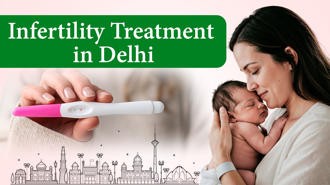 Fertility-Treatment-in-Delhi, 